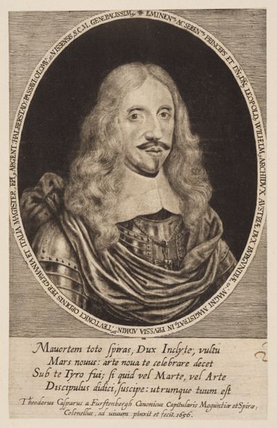 Dietrich Caspar von Fürstenberg - Leopold Wilhelm, Erzherzog von Österreich und Burgund