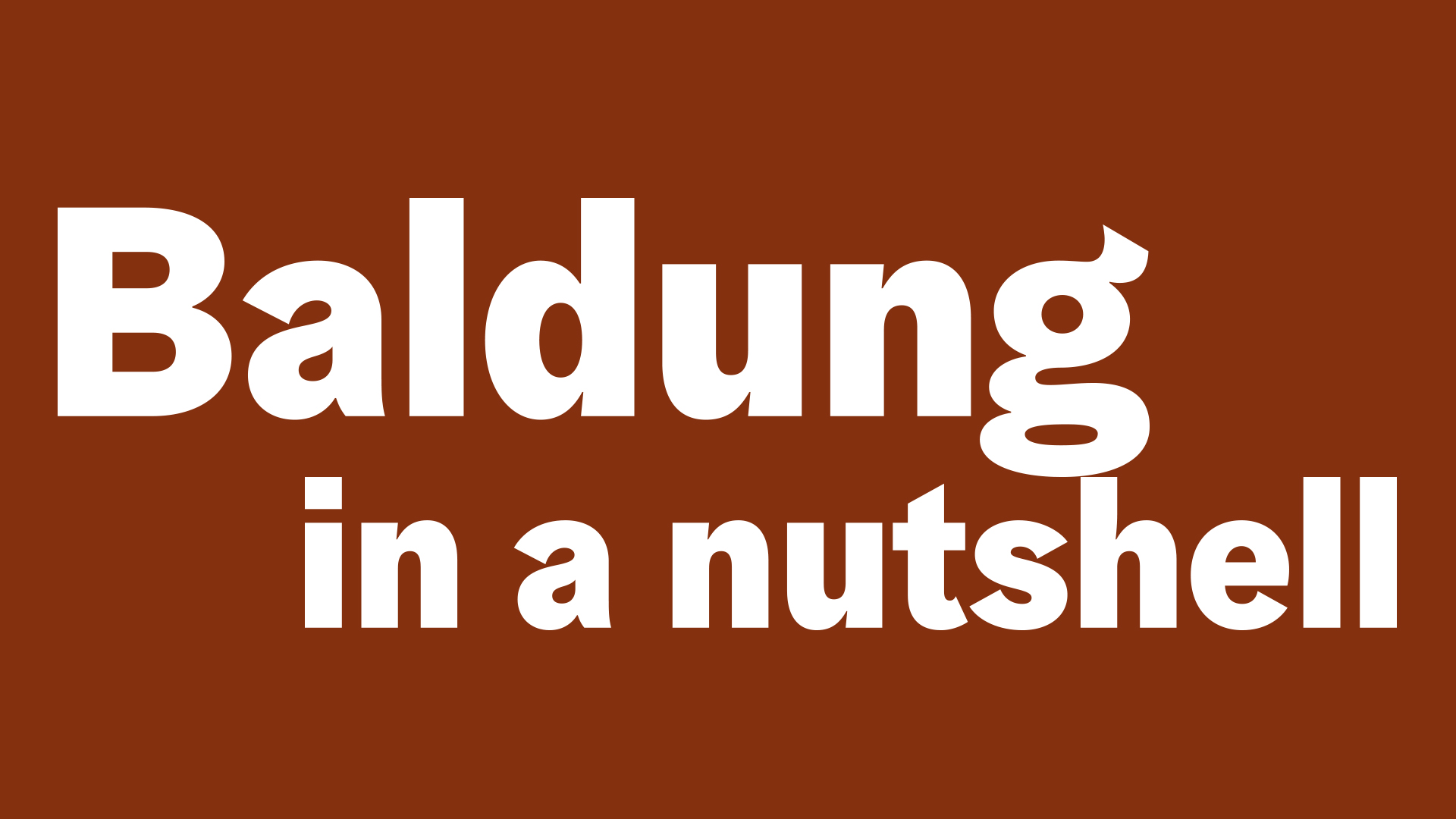 Image in rust red reading Baldung in a nutshell used as header for the digital offer of the same name